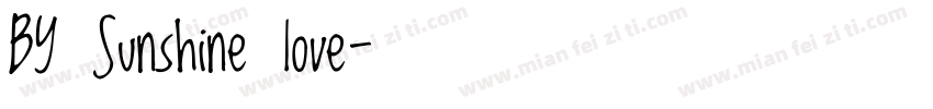 BY Sunshine love字体转换